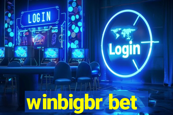 winbigbr bet